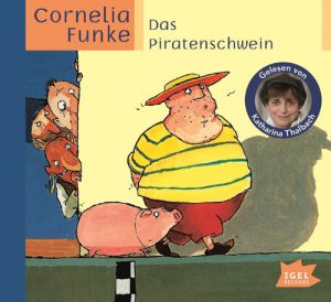 Cornelia Funke - Das Piratenschwein