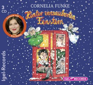 Cornelia Funke - Hinter verzauberten Fenstern