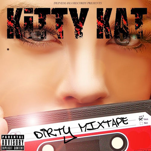 Kitty Kat Dirty Mixtape